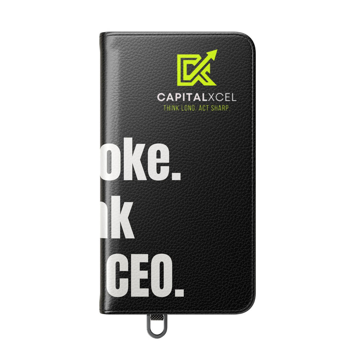 Flip wallet phone case with 'Act Broke. Think Like a CEO' quote in faux leather – functional phone accessory for entrepreneurs