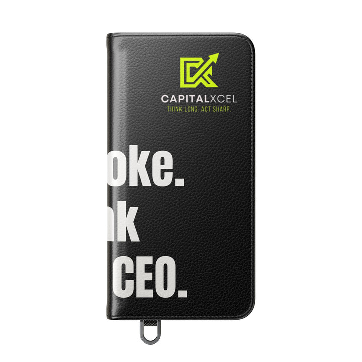 Flip wallet phone case with 'Act Broke. Think Like a CEO' quote in faux leather – functional phone accessory for entrepreneurs