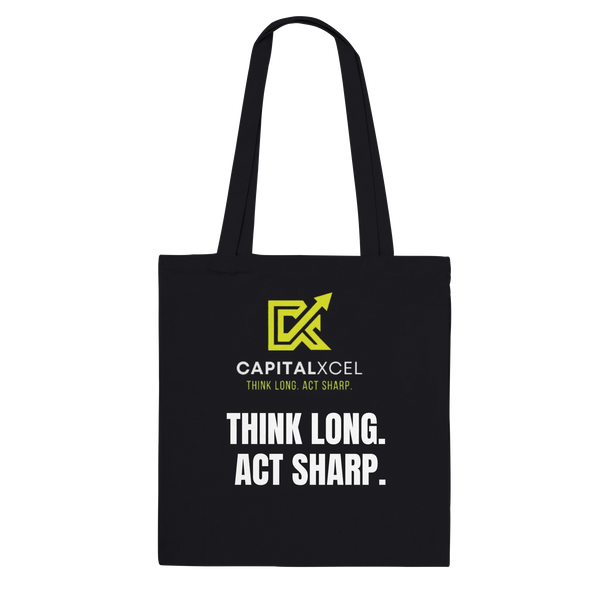 Black premium cotton tote bag with “Think Long Act Sharp” slogan – front view